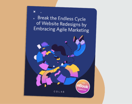 Break the Endless Cycle of Website Redesigns by Embracing Agile Marketing ebook-image-448x354